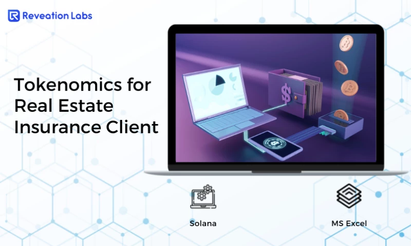 Tokenomics for Real Estate Insurance Client