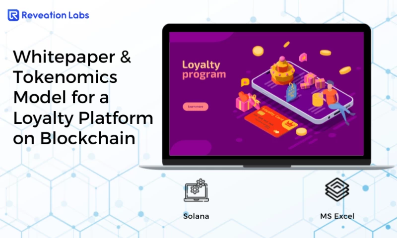 Reveation Labs - Tokenomics Model for Loyalty Platform - Blockchain