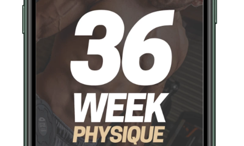 36 Week Physique