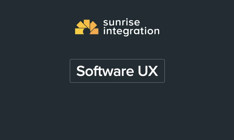 Sunrise Integration - Software UX - Design Portfolio