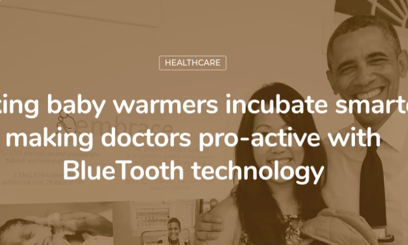 Codewave Technologies - Making baby warmers incubate smarter, making doctors pro-active with BLE | Healthcare app