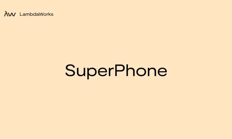 LambdaWorks - SuperPhone
