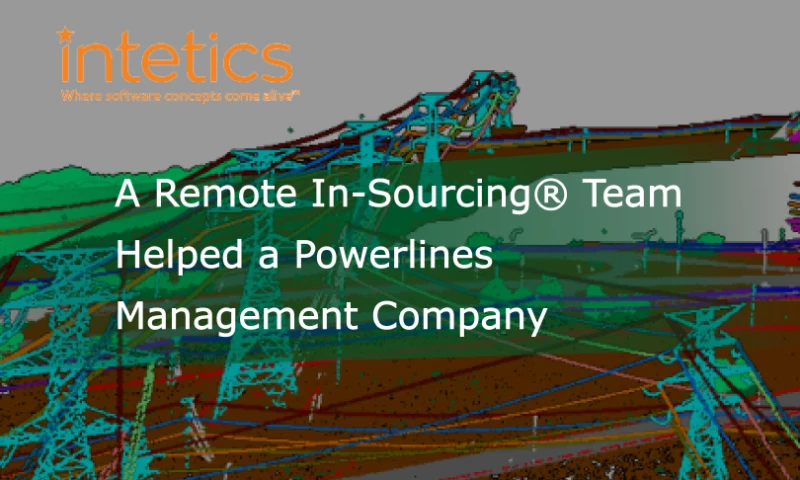Intetics - A Remote In-Sourcing Team Helped a Powerlines Management Company Cut Data Processing Time by 65%