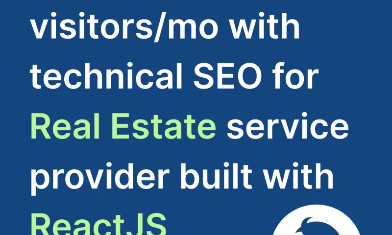 SEOBRO.Agency - ReactJS Technical SEO for real estate company
