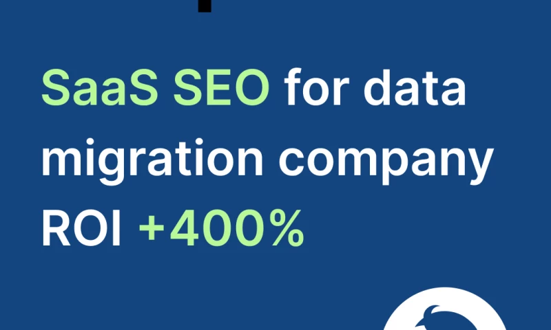 SEOBRO.Agency - SEO for SaaS data migration company, ROI 400%