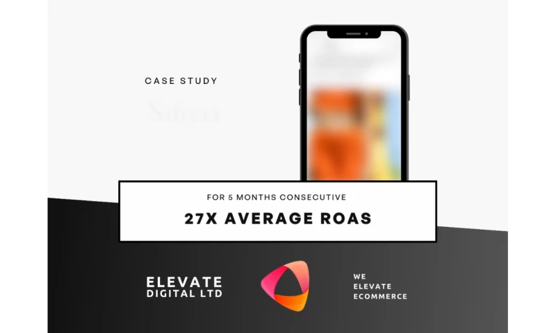Elevate Digital IT - 27x average ROAS for 5 months in UAE market