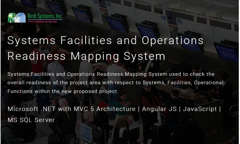 Systems Facilities and Operations Readiness Mapping System