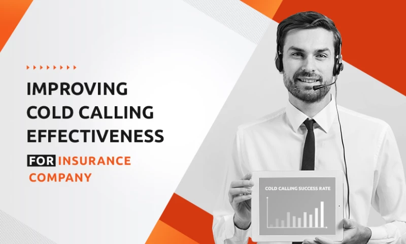 Improving Cold Calling Success Rate for the Insurance Company