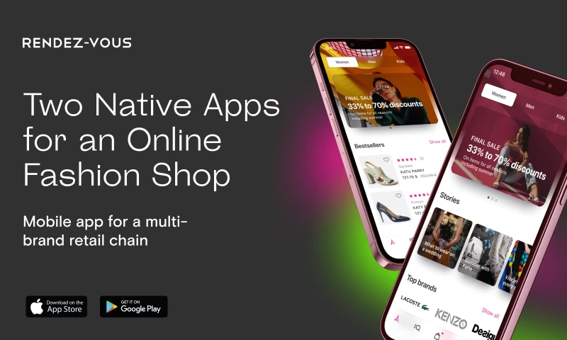 Two Native Apps for an Online Fashion Shop