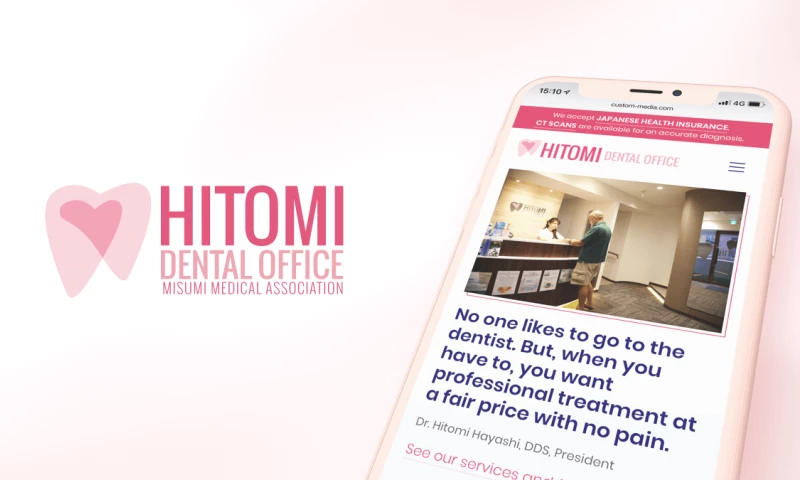 Custom Media K.K. - Hitomi Dental Office