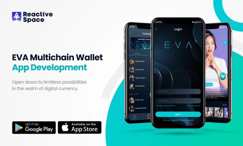 Reactive Space - EVA Multichain Wallet App Development