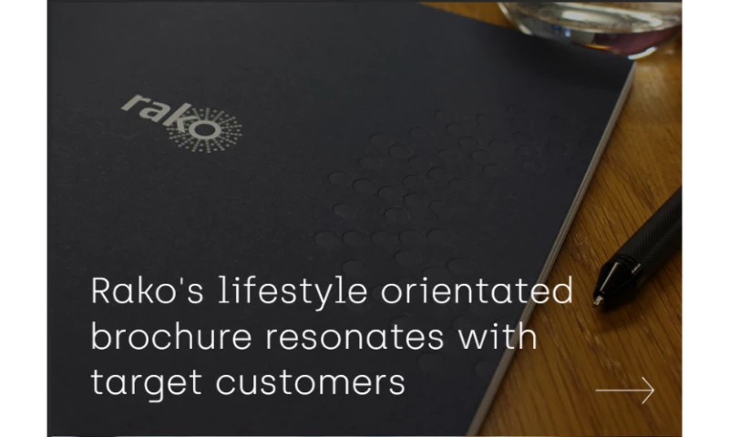 Rako's lifestyle orientated brochure resonates with target customers