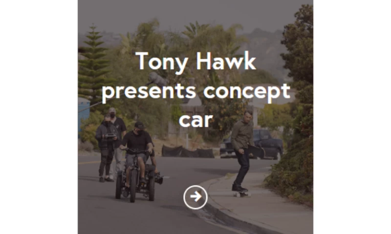 Oliver Schrott Kommunikation GmbH - Tony Hawk presents concept car