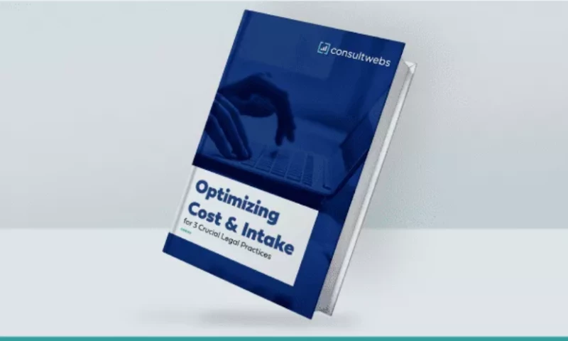 Optimizing Cost & Intake for 3 Crucial Legal Practices