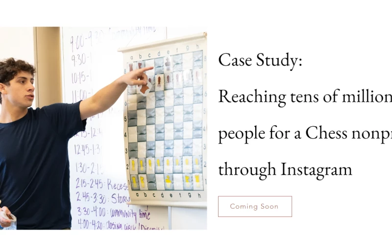 Reaching tens of millions of people for a Chess nonprofit through Instagram