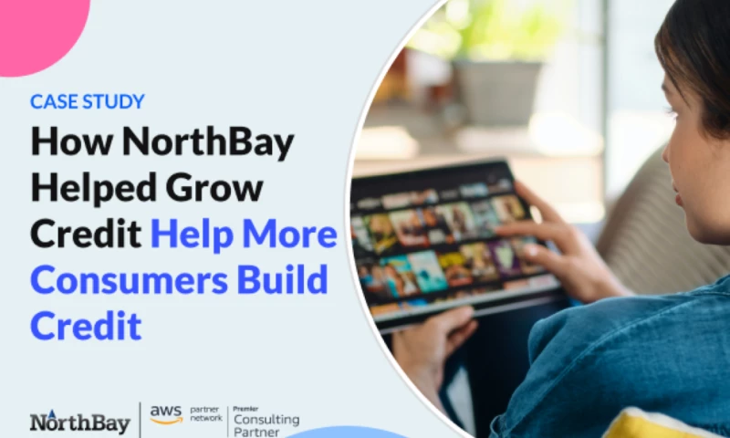 How NorthBay Helped Grow Credit Help More Consumers Build Credit