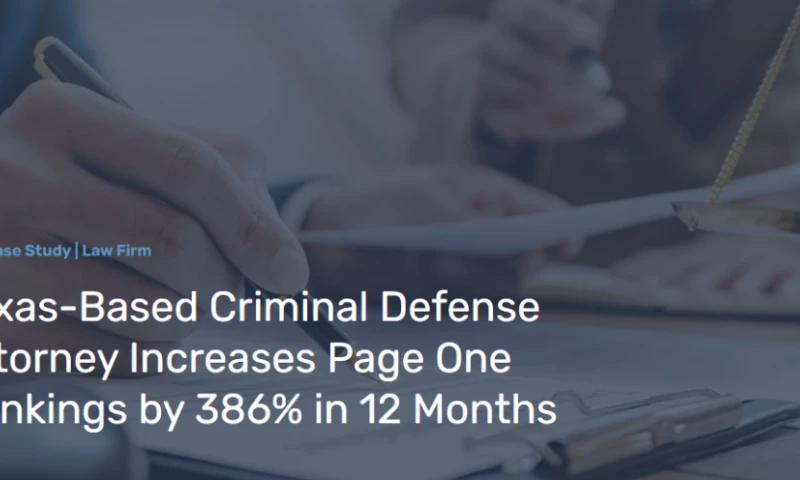Outpace - Texas-Based Criminal Defense Attorney Increases Page One Rankings by 386% in 12 Months