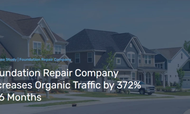 Outpace - Foundation Repair Company Increases Organic Traffic by 372% in 6 Months