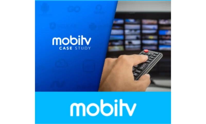 MOBITV STREAMING NEARSHORE CASE STUDY