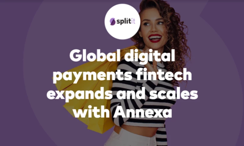 Global digital payments fintech expands and scales with Annexa