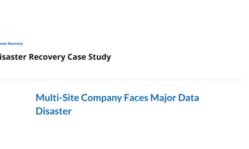 Disaster Recovery Case Study
