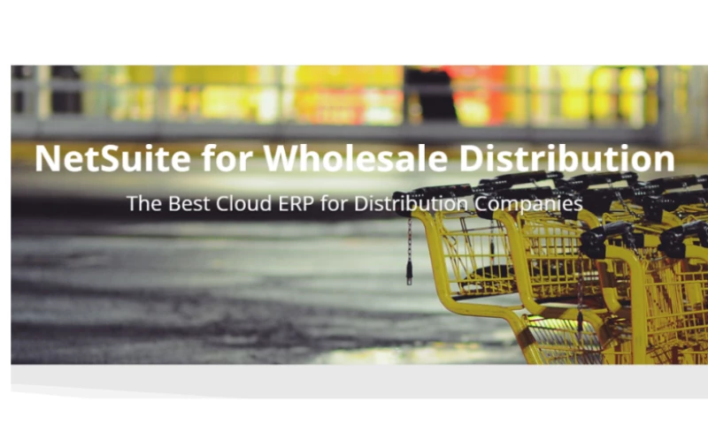 NetSuite for Wholesale Distribution