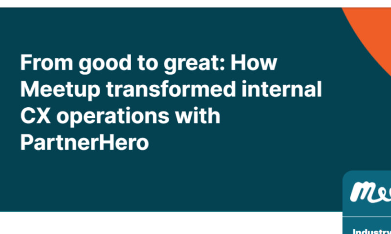 PartnerHero - How Meetup transformed internal CX operations