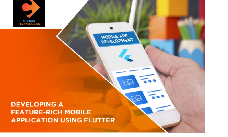 Feature-Rich Mobile Application Using Flutter