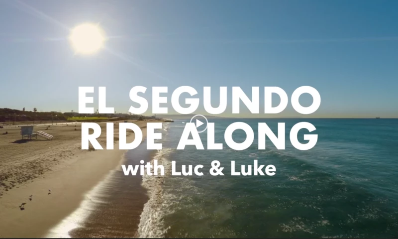 Ignited - El Segundo Ride Along with Luc & Luke