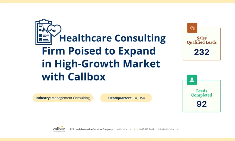 Healthcare Consulting Firm Poised to Expand in High-Growth Market with Callbox
