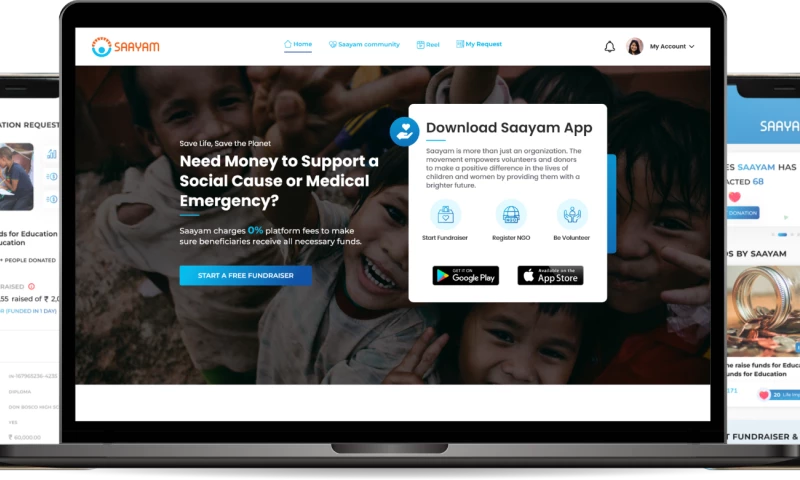 Saayam - Save Life, Save the Planet. Saayam is the first app which allows Non-profit to register in Saayam & allowing them to create a fundraiser for NGO's needs.