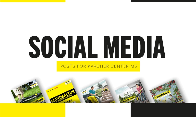 DelightAD Ltd - Social Media Posts - Kärcher Center M5