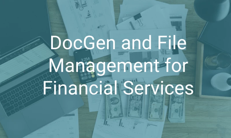 Strong CRM - DocGen and File Management for Financial Services