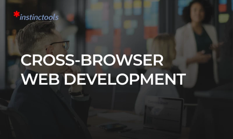 Instinctools - Cross-browser Web Development