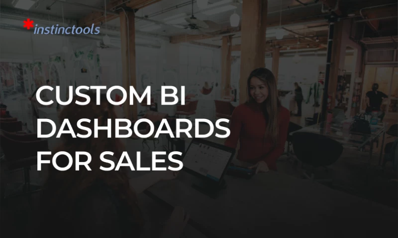 Instinctools - Business Intelligence for Sales