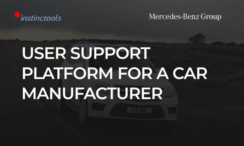 Instinctools - User Support System For a Car Manufacturer