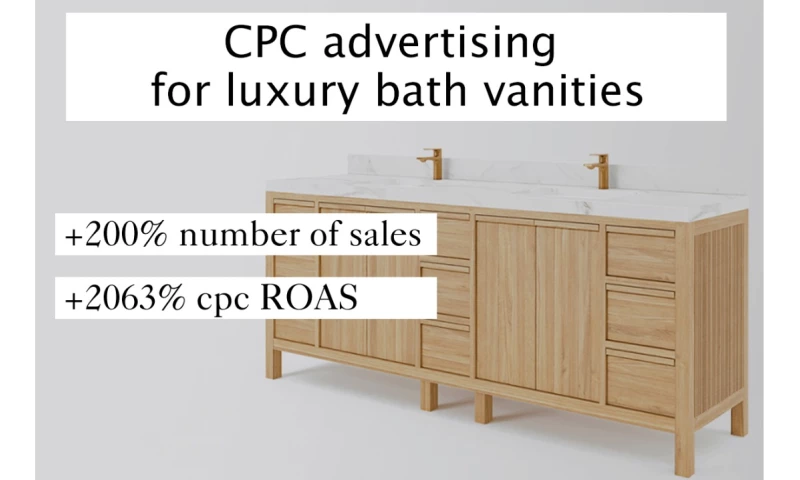 CPC advertising for luxury bathroom vanities