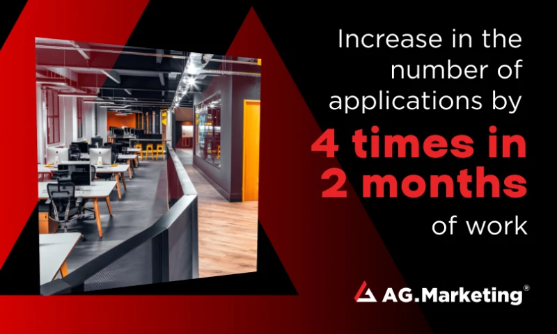 Increase in the number of applications by 4 times in 2 months of ads