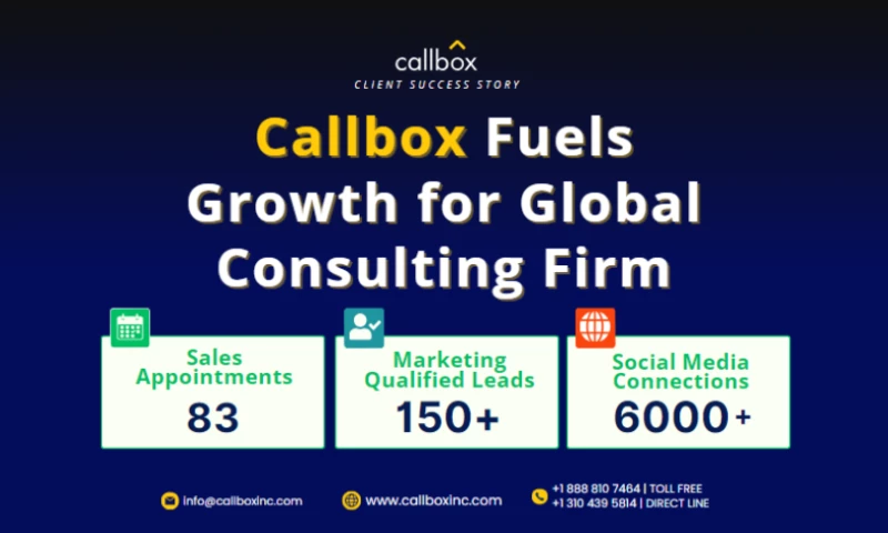 Callbox - Callbox Fuels Growth for Global Consulting Firm