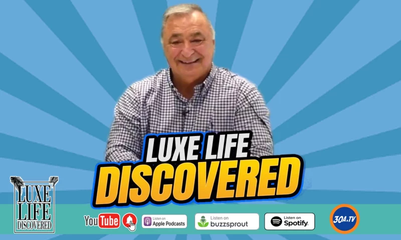 30A Media - Luxe Life Discovered