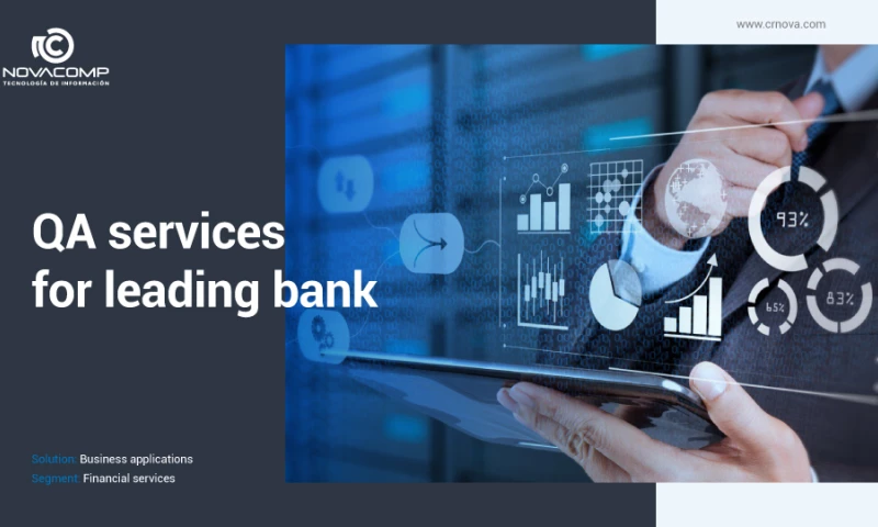 Novacomp - QA services for a leading bank