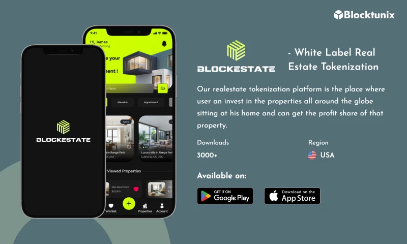 Blocktunix - BLOCKESTATE - Real Estate Tokenization Platfrom