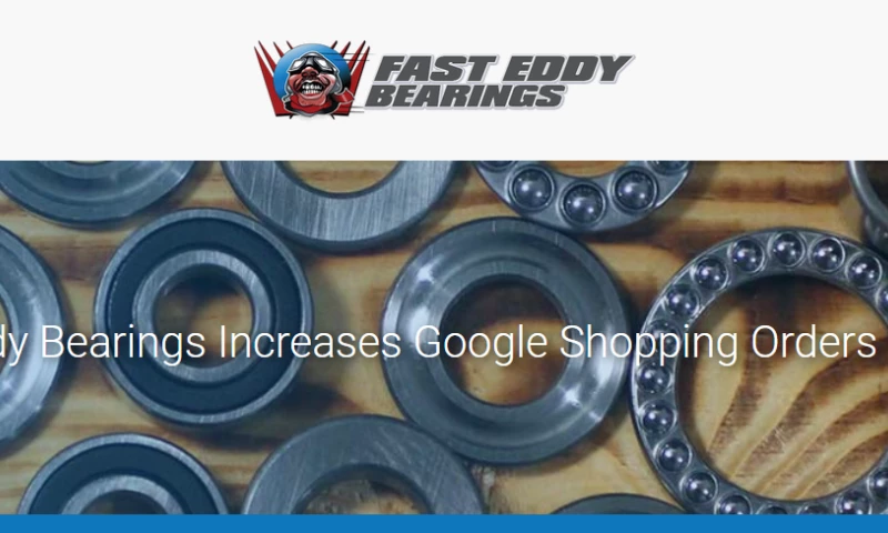 OperationROI - Fast Eddy Bearings Increases Google Shopping Orders by 500%