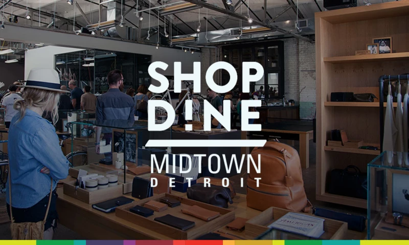 Trent Creative - Shop Dine Midtown - Midtown Detroit, Inc.