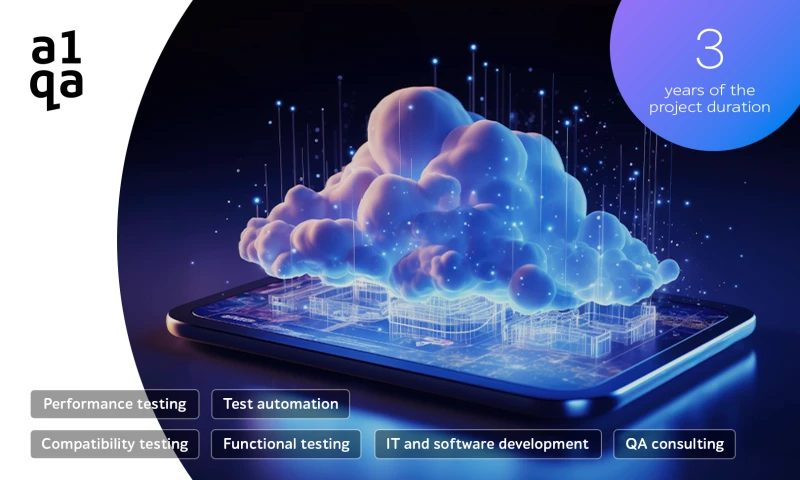 a1qa - Maturing QA processes and delivering a high-quality staffing solution meeting tight deadlines