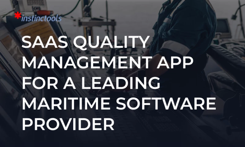 Instinctools - SaaS Quality Management App