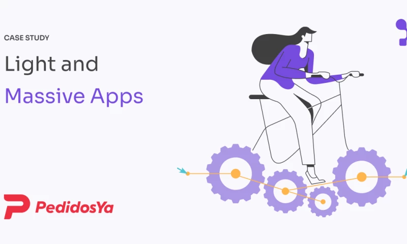Abstracta - PedidosYa: Massive and Lightweight Mobile Apps