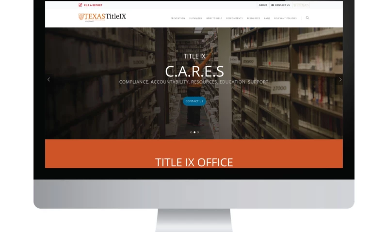 Living Proof Creative - University of Texas Title IX Website
