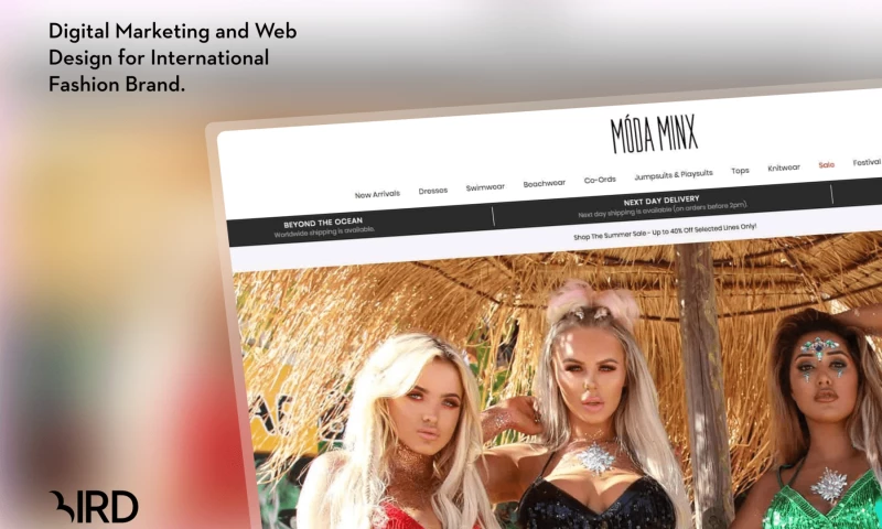 Bird Marketing - Moda Minx Digital Marketing and Website Design for International Fashion Clothing Brand.