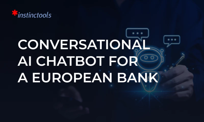Conversational AI Chatbot For a European Bank